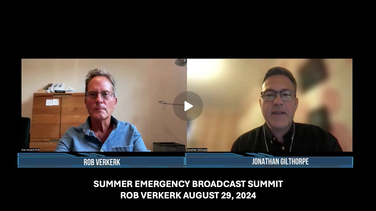 SUMMER EMERGENCY BROADCAST SUMMIT – ROB VERKERK ON FREE SPEECH CAMPAIGN