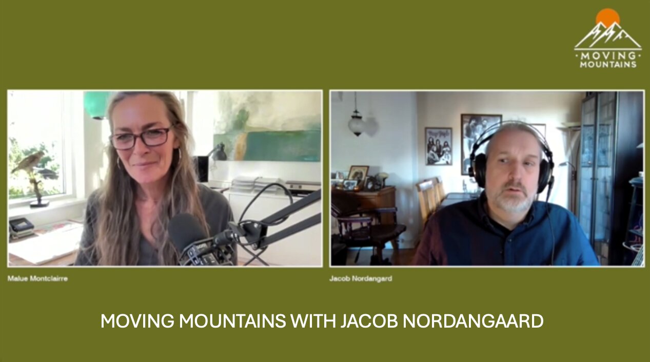 MOVING MOUNTAINS WITH JACOB NORDANGAARD