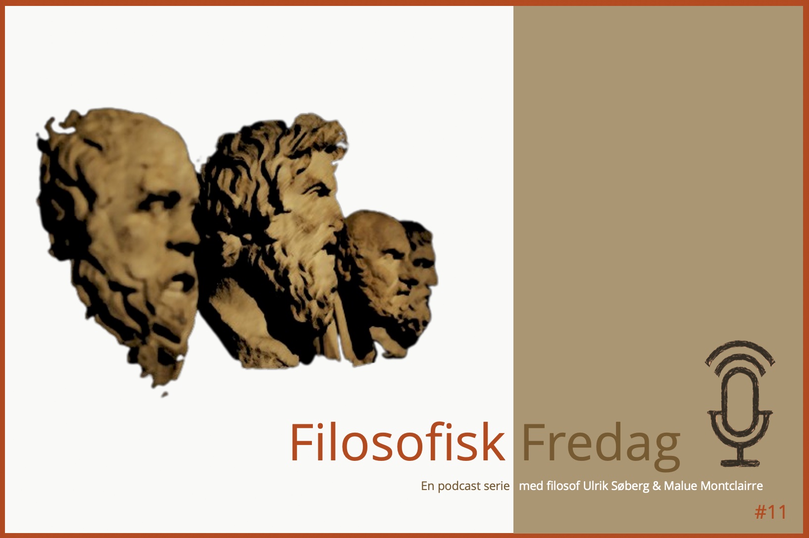 Filosofisk Fredag – Podcast #11