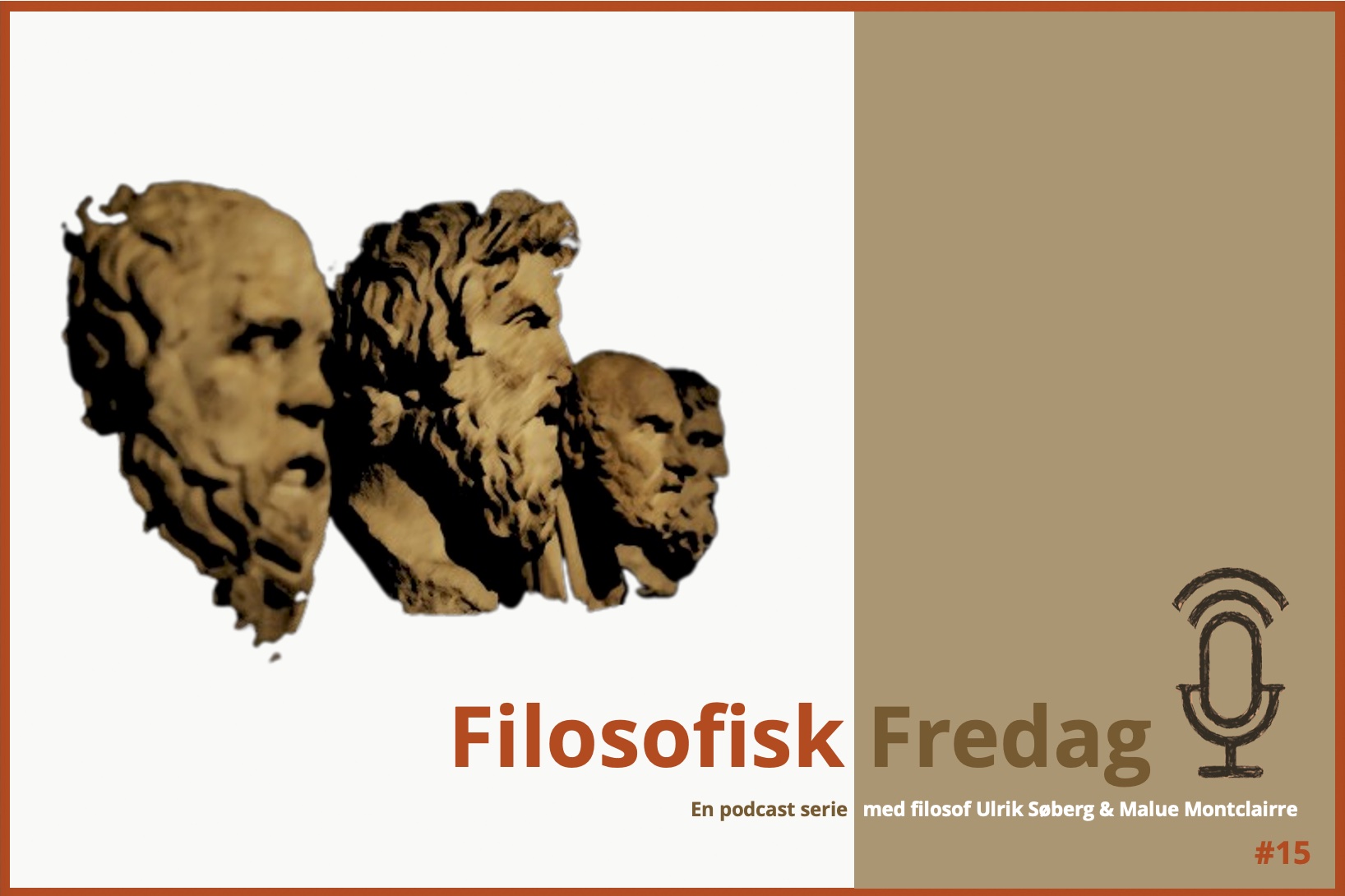 Filosofisk Fredag – Podcast #15