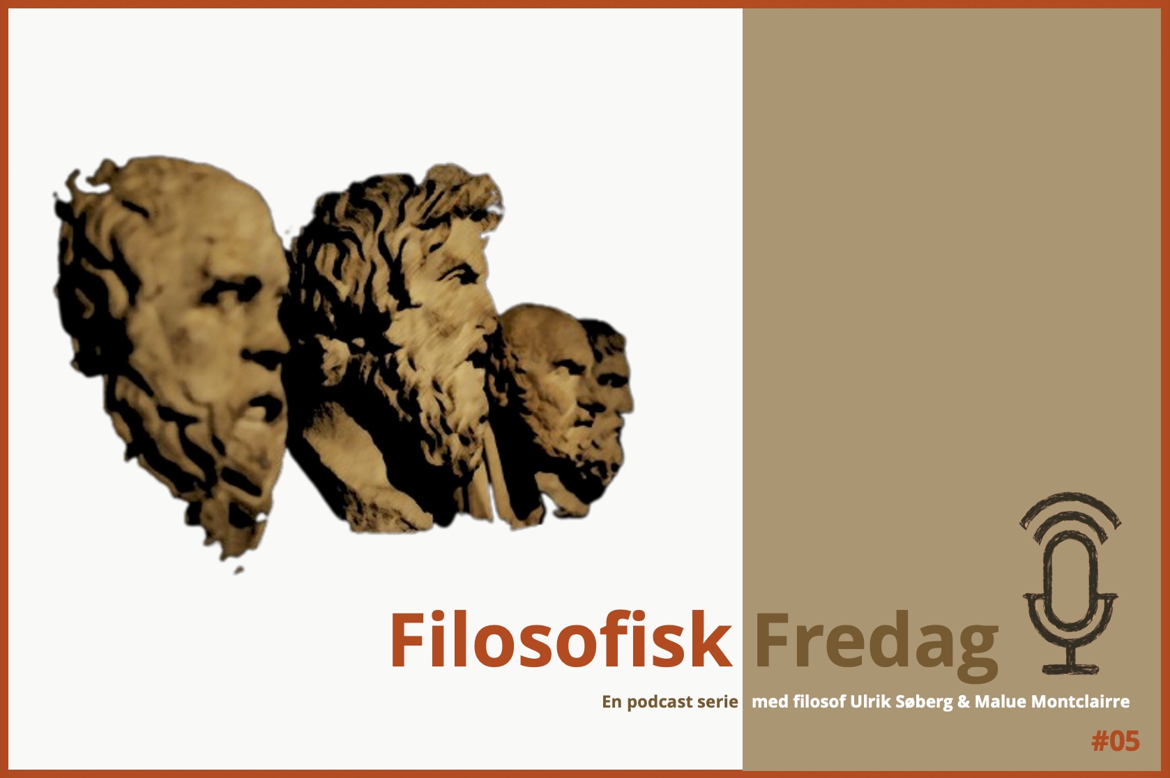 Filosofisk Fredag – Podcast #5